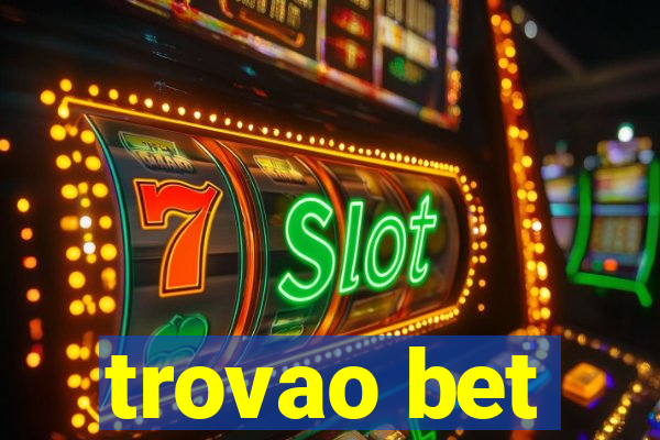 trovao bet